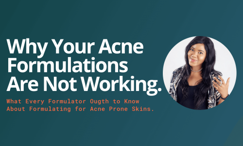 19 why your acne formulations are not working